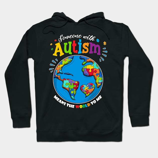 Autism Awareness Shirts Means The World To Me Puzzle, Autism Awareness Hoodie by Everything for your LOVE-Birthday